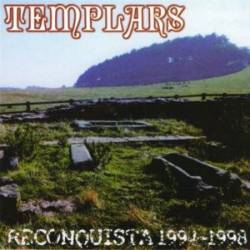 Templars : Reconquista 1994-1998